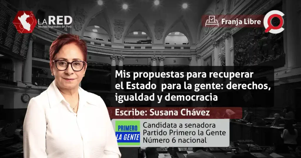 propuestas de candidatos al senado - susana chávez - primero la gente