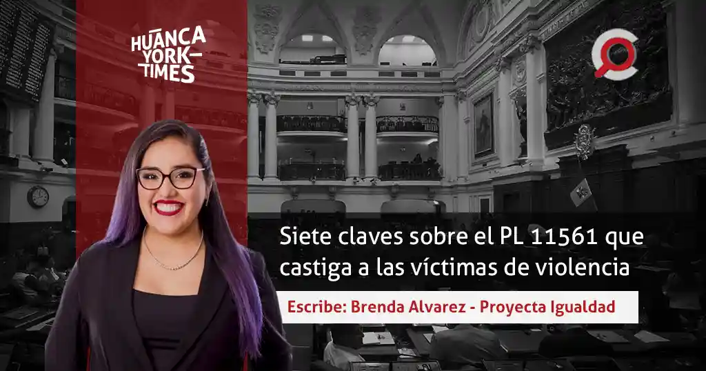 Siete claves que debes saber sobre el proyecto 11561 que castiga a víctimas de violencia - congrezoo